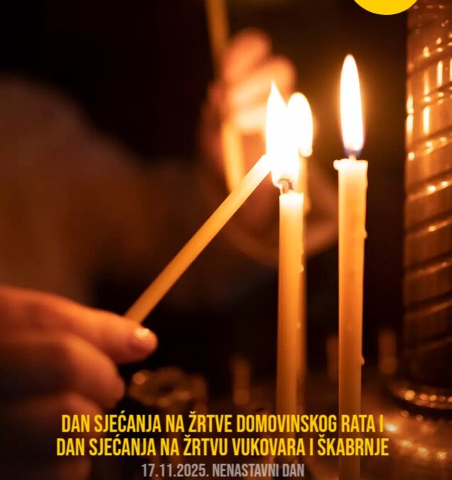 Dan sjećanja na žrtve Domovinskog rata i Dan sjećanja na žrtvu Vukovara i Škabrnje